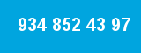 934 852 43 97